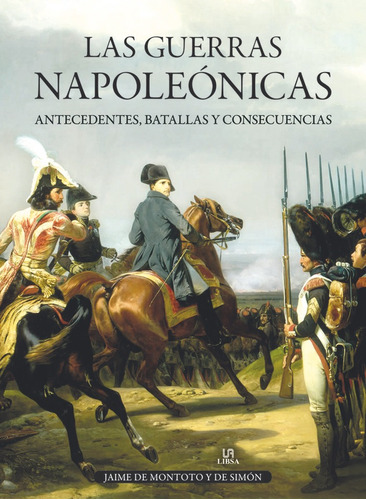 Guerras Napoleonicas,las - De Montoto Y De Simon, Jaime