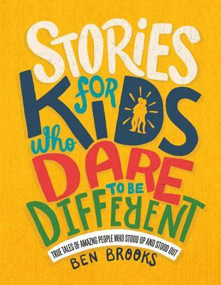 Libro Stories For Kids Who Dare To Be Different : True Ta...