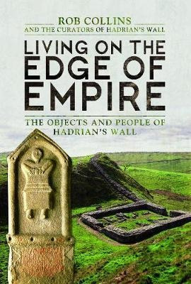 Living On The Edge Of Empire : The Objects And Pe (original)