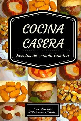 Libro Cocina Casera: Recetas Para El Dã­a A Dã­a - Tirant...