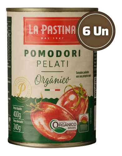 6x Tomate Pelado Orgânico La Pastina 400g