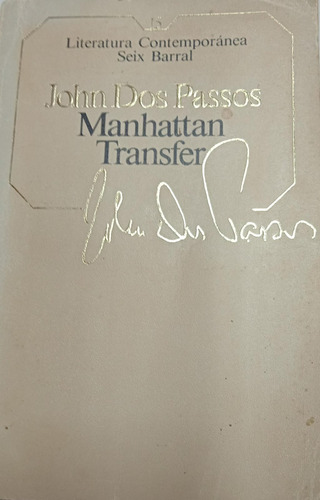 Livro Manhattan Transfer - John Dos Passos [1925]