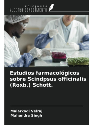 Libro: Estudios Farmacológicos Sobre Scindpsus Officinalis (
