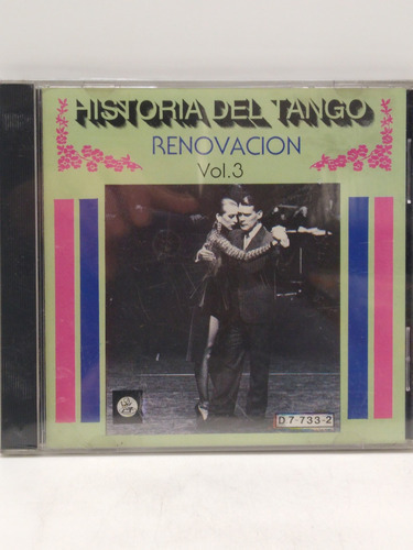 Historia Del Tango Renovación Vol.3 Cd Nuevo