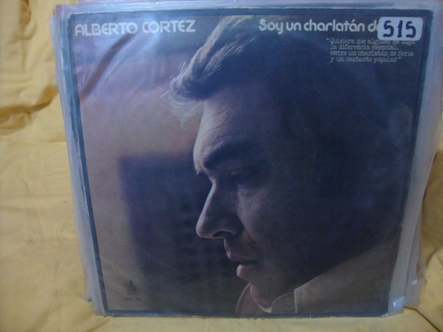 Vinilo Alberto Cortez Soy Un Charlatan De Feria M4