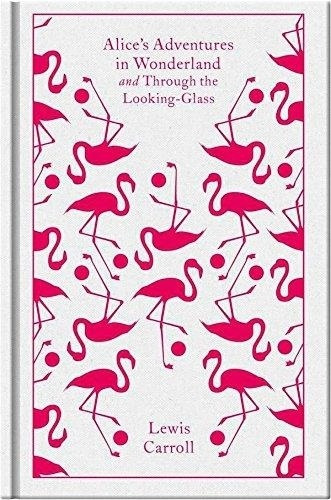 Alice S Adventures In Wonderland -  Penguin Clothbound Class