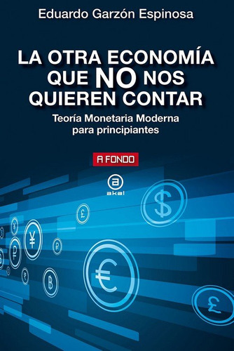 Libro La Otra Economia Que No Nos Quieren Contar