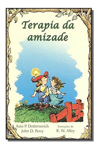 Terapia Da Amizade - Vol.2 - Coleção Terapia, De John D. Perry. Editora Paulus, Capa Mole Em Português, 2021