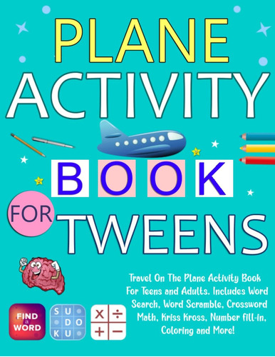 Libro: Plane Activity Book For Tweens: Travel On The Plane