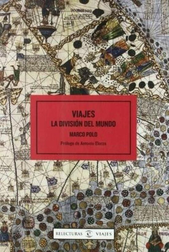 Viajes. La Division Del Mundo, De Marco Polo. Editorial Espasa Libros, Tapa Tapa Blanda En Español