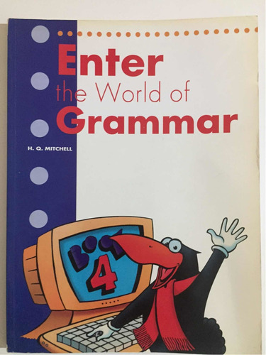 Enter The World Of Grammar Book 4 . H.q.mitchell