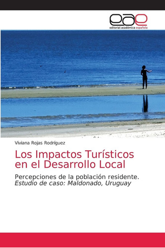 Libro Los Impactos Turísticos En El Desarrollo Local: Lcm5