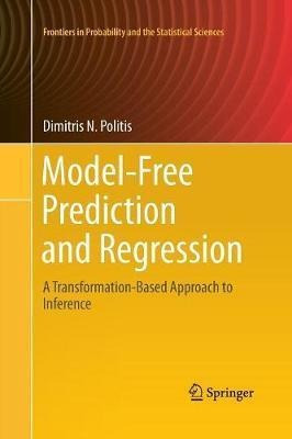 Model-free Prediction And Regression : A Transformation-b...
