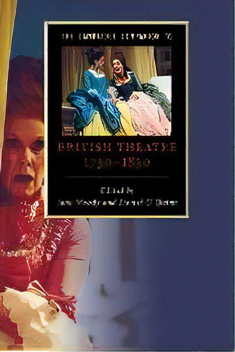 The Cambridge Companion To British Theatre, 1730-1830, De Daniel O'quinn. Editorial Cambridge University Press, Tapa Blanda En Inglés