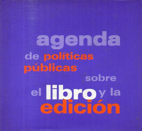 Agenda Politicas Publicas Sobre Libro Edicion Cerlalc 2002