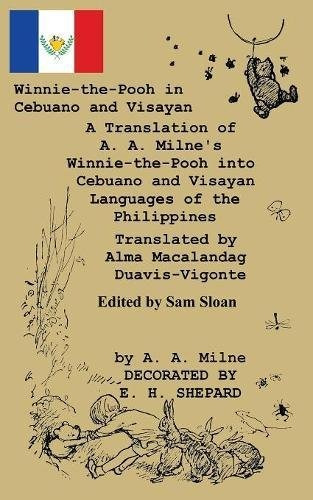 Winniethepooh In Cebuano And Visayan Una Traduccion De Winni