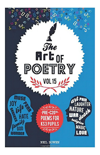 Art Of Poetry: Pre C20th Poems For Ks3, De Bowen, Neil. Editorial Peripeteia Press, Tapa Blanda En Inglés