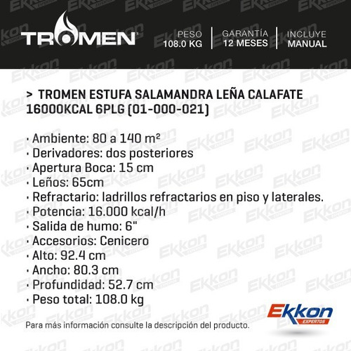 Estufa Salamandra Leña Calafate 16000 Kcal 6 PLG Tromen