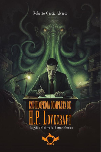 Enciclopedia Completa De H. P. Lovecraft - Roberto García...