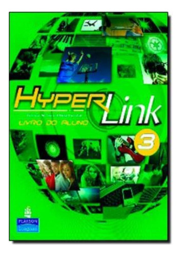 Hyperlink Sb Pack - Volume 3 - 1st Ed, De Escobar, Nobre. Editora Pearson (importado) Em Inglês