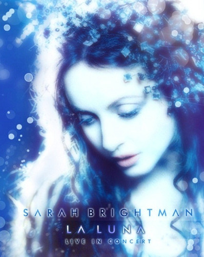 Sarah Brightman: La Luna, Live In Concert (dvd + Cd)