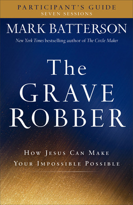 Libro The Grave Robber Participant's Guide: How Jesus Can...
