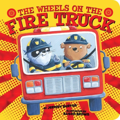 Libro The Wheels On The Fire Truck - Burton, Jeffrey
