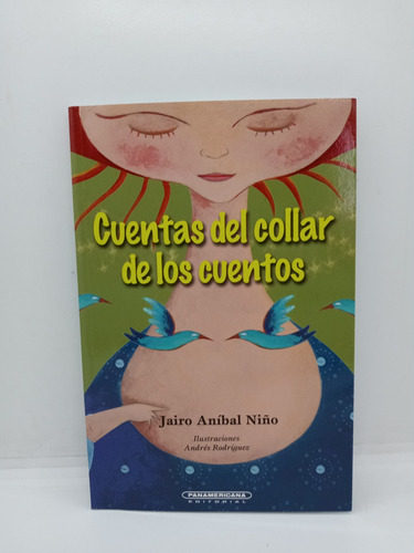 Jairo Aníbal Niño - Cuentas Del Collar De Los Cuentos 