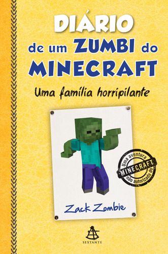 Diário de um zumbi do Minecraft 7, de Zombie, Zack. Editora GMT Editores Ltda., capa mole em português, 2016