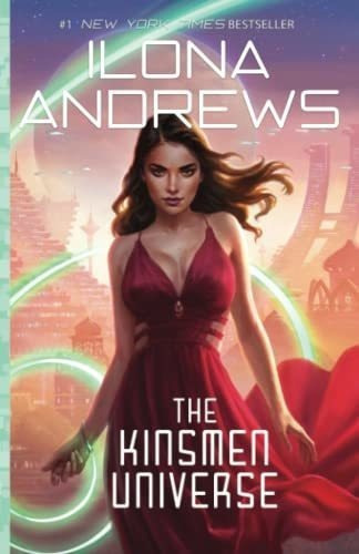The Kinsmen Universe - Andrews, Ilona, De Andrews, Ilona. Editorial Independently Published En Inglés