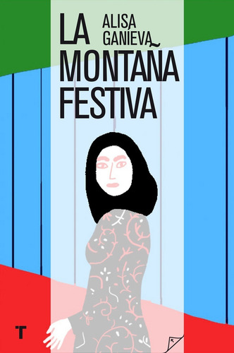 La Montaña Festiva - Ganíeva Alisa