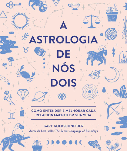 Livro Astrologia De Nós Dois, A