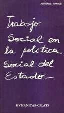 Trabajo Social En La Política Social Del Estado - Vv Aa 1984