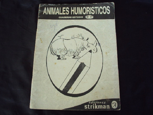 Cuaderno De Estudio - Animales Humoristicas