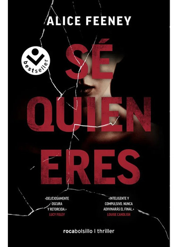 Sé Quien Eres / Alice Feeney (envíos)