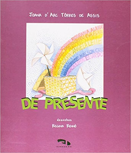 Livro De Presente, De Assis, Joanna D'arc Torres De., Vol. 01., Edição 1 Em Português