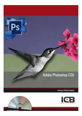 Libro Adobe Photoshop Cs6- Incluye Contenido Multimediade Ma