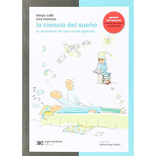 La Ciencia Del Sue\o - Calb - Siglo Xxi Editores - #d