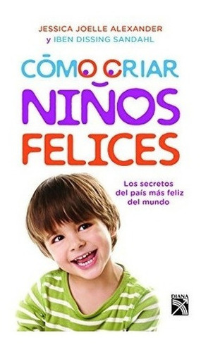 O Criar Niños Felices  - Joelle - Dissing