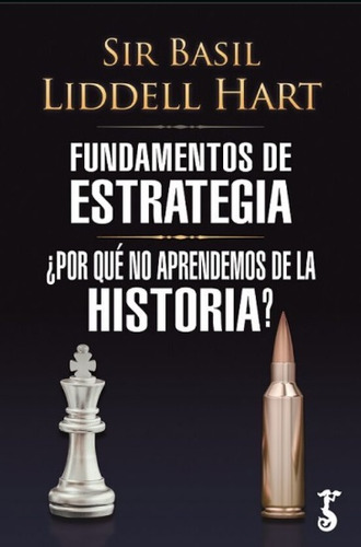 Fundamentos De Estrategia  Por Que No Aprendemos De La H...