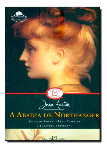Abadia De Northanger,a, De Jane Austen. Editora Martin Claret Em Português