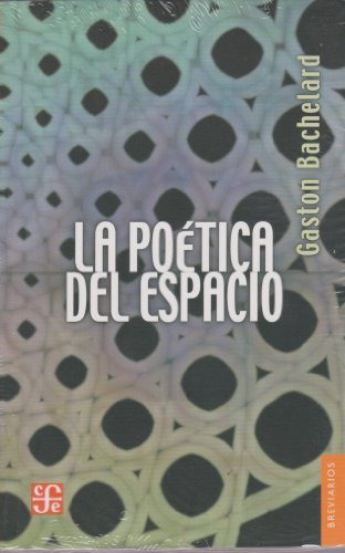 Libro Poetica Del Espacio Coleccion Breviarios 183