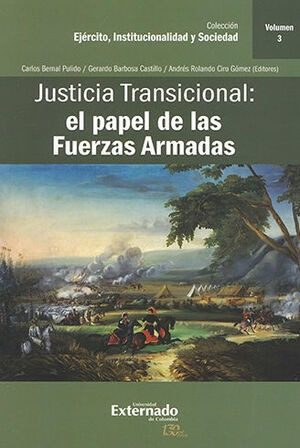 Libro Justicia Transicional  Coleccion Ejercito, Institucion