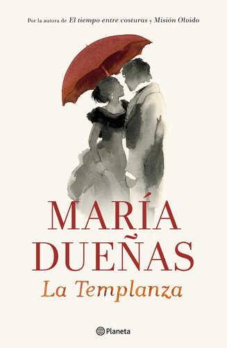 La Templanza De María Dueñas - Planeta