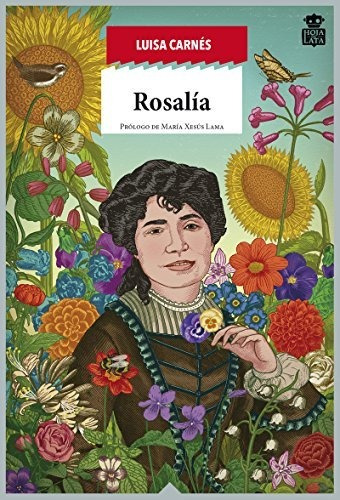 Rosalía, Luisa Carnes, Hoja De Lata