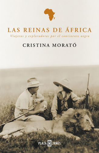 Las Reinas De Ãâfrica, De Morató, Cristina. Editorial Plaza & Janes, Tapa Blanda En Español