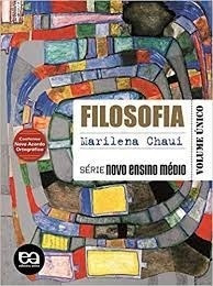 Livro Filosofia Volume Único - Série Marilena Chaui