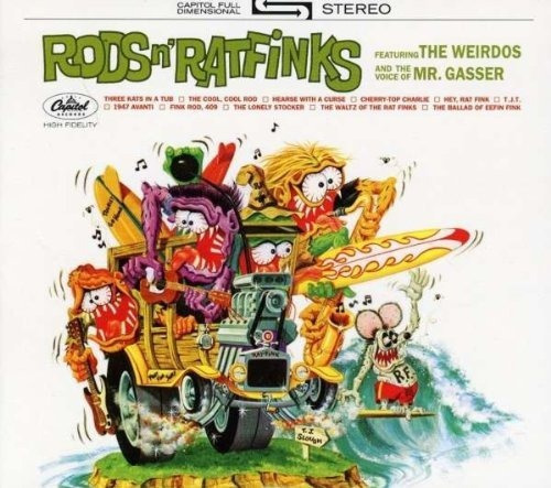 Mr Gasser & The Weirdos Rods & Ratfinks Limited Edition Cd