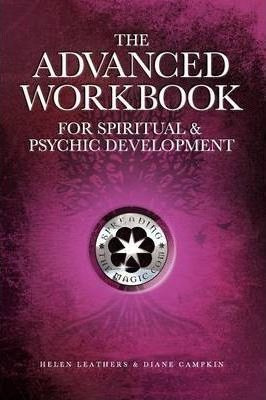 The Advanced Workbook For Spiritual & Psychic Development...