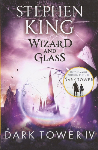 Dark Tower  4: Wizard & Glass - Hodder **n/e** Kel Ediciones